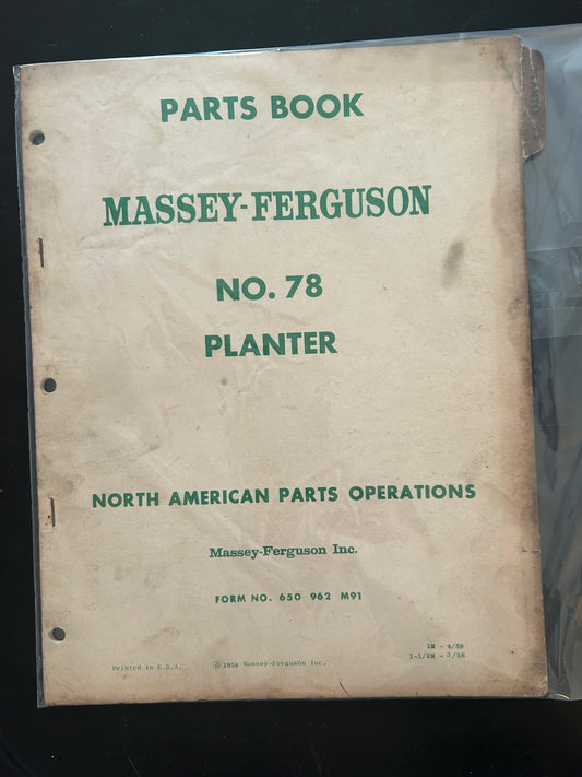 Massey Ferguson _ No. 78 Planter _ Parts Book