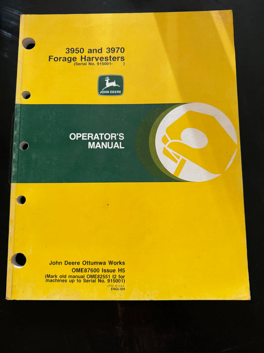 John Deere _ 3950 and 3970 Forage Harvesters _ Operator’s Manual OM-87600 Issue H5