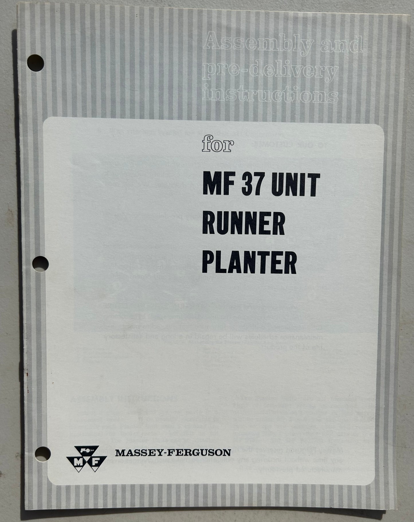 Massey Ferguson MF 37 Unit Runner Planter _ Assembly & Pre-Delivery Instructions