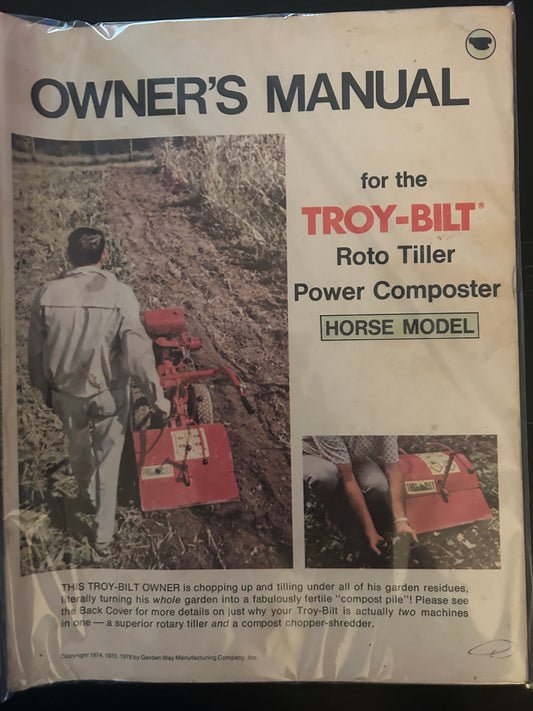 Troy-Bilt  _ Roto Tiller Power Composter HORSE MODEL _ Owners Manual