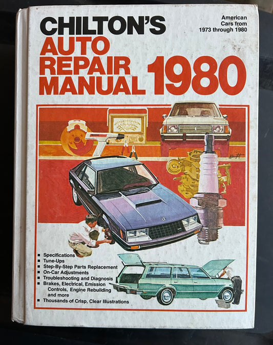 Chilton’s _ Auto Repair Manual 1973-1980