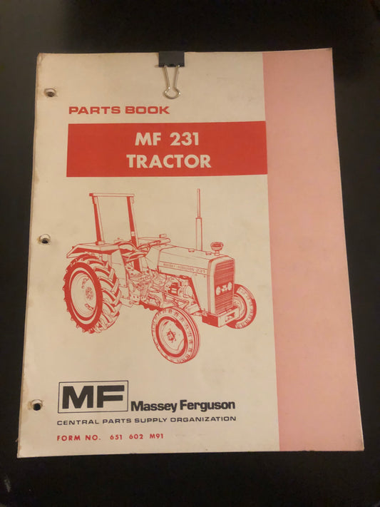 Massey Ferguson _ MF 231 Tractor _ Parts Book Form 651 602 91