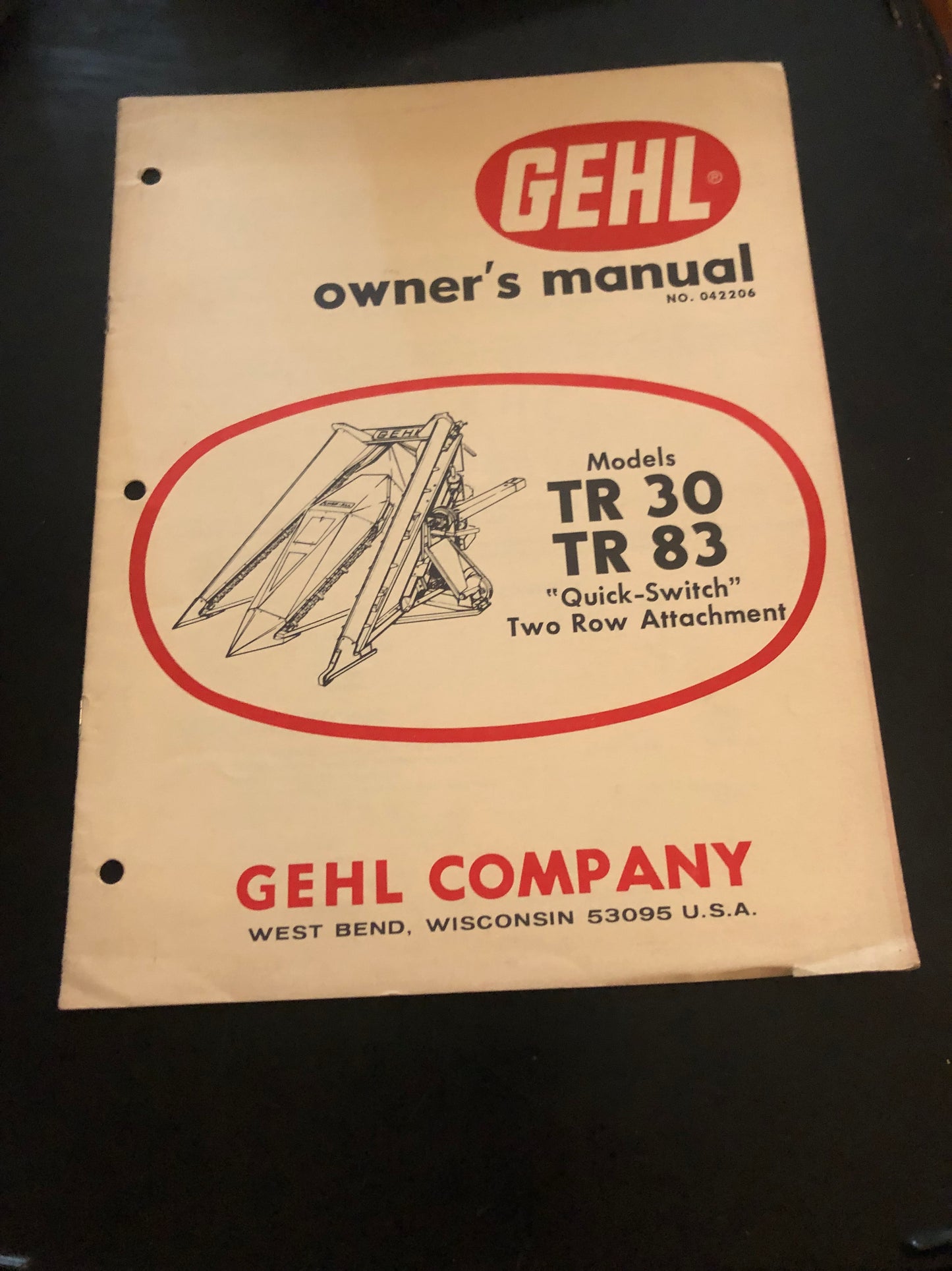 Gehl _ TR 30 & TR 83 “Quick Switch” Two Row Attachment _ Owner’s Manual