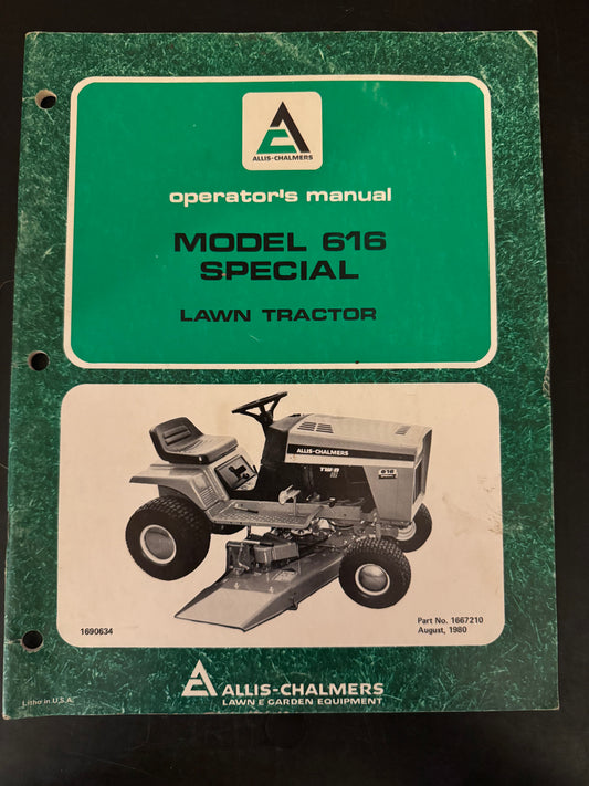 Allis-Chalmers Model 616 Special Lawn Tractor Operator’s Manual