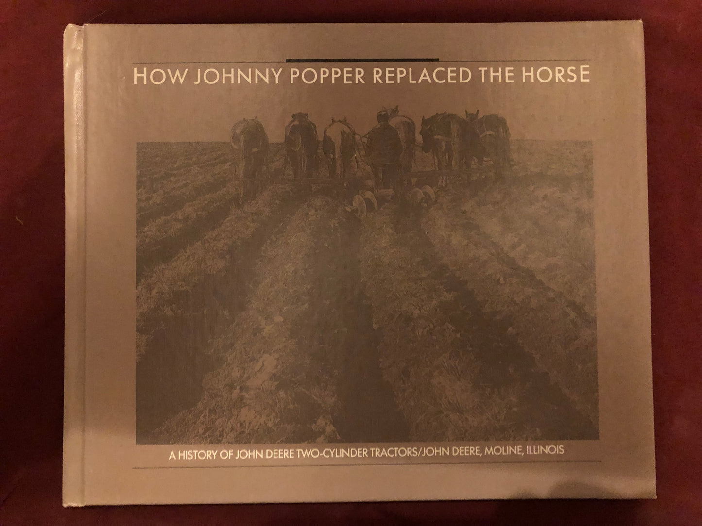 How Johnny Popper Replaced The Horse