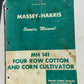 Massey-Harris MH 141 Four Row Cotton & Corn Cultivator _ Owner’s Manual