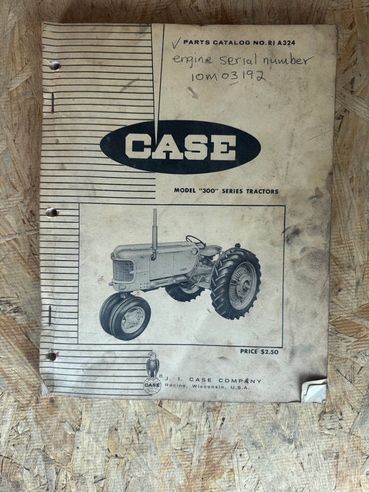 Case _ Model 300 Series Tractors _ Parts Catalog