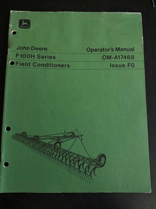 John Deere _ F100H Series Field Conditioners _ Operator’s Manual OM-A17468 F0