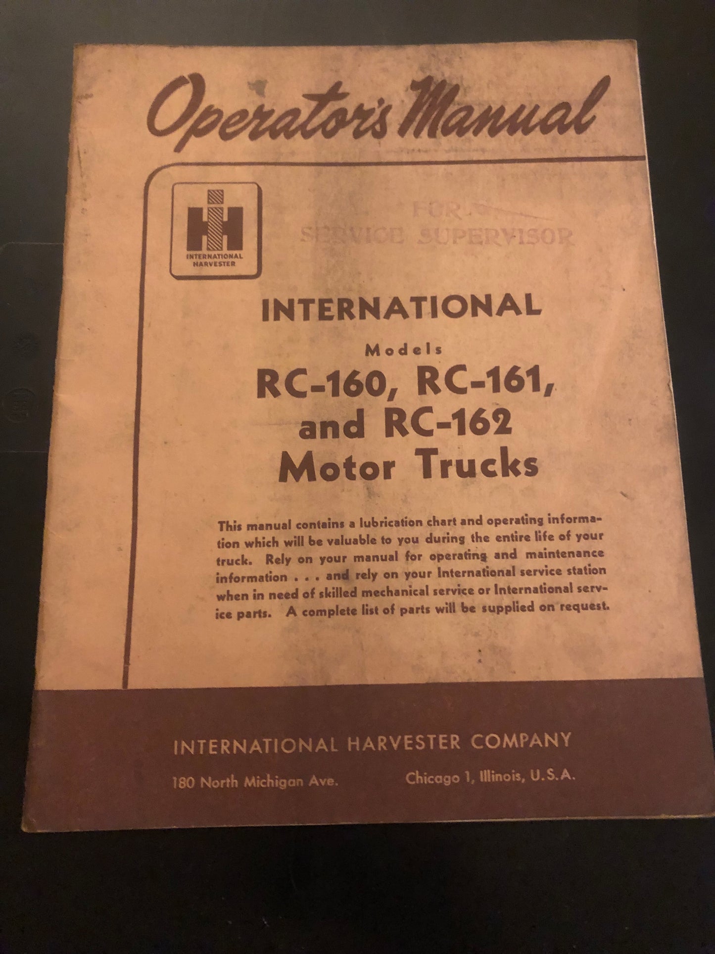 International _ models RC-160, 161 & 162 Motor Trucks _ Operator’s Manual