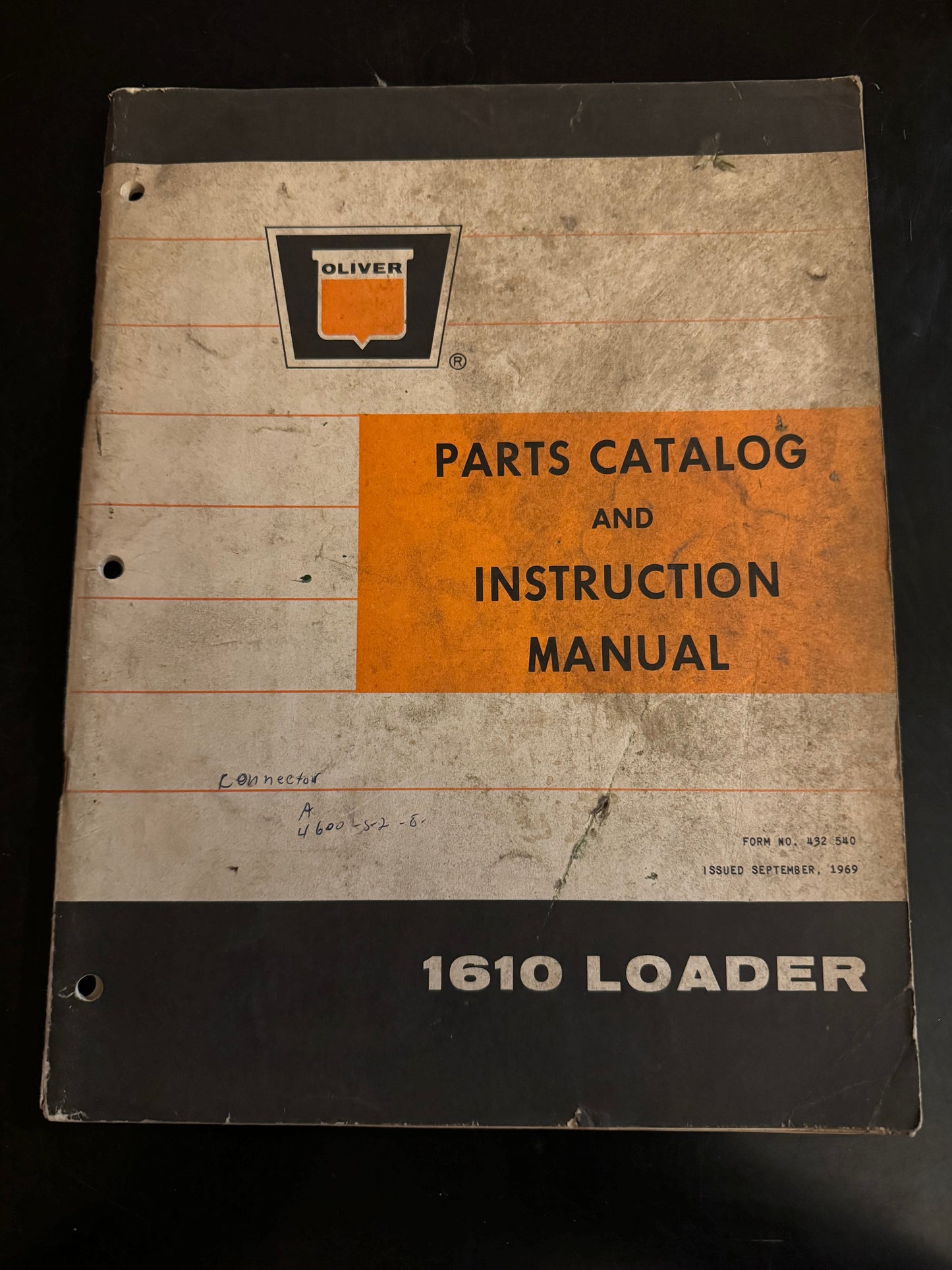 Oliver _ 1610 Loader _ Parts Catalog & Instruction Manual