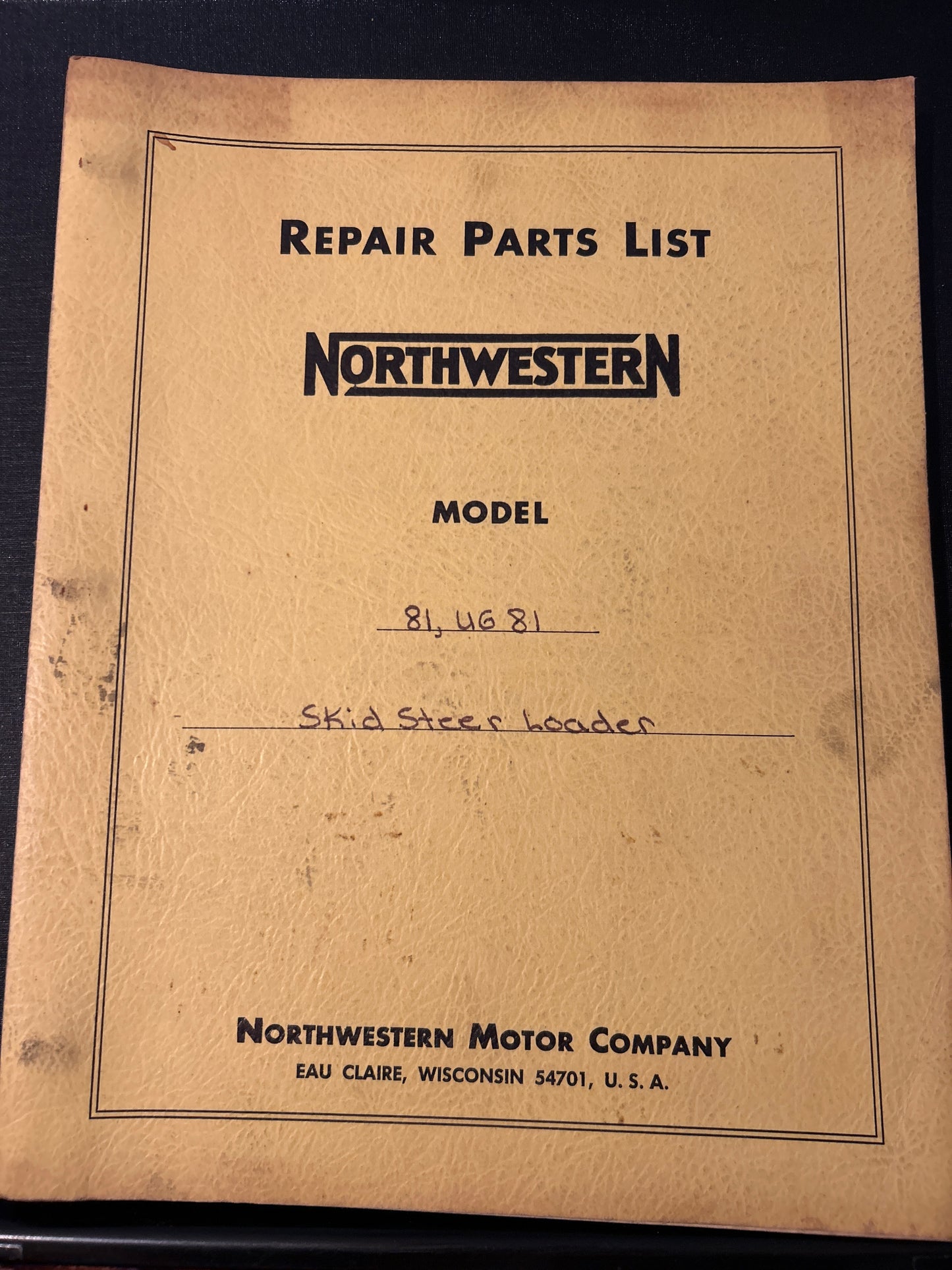 Northwestern _ model 81, UG 81 Skid Steer Loader _ Repair Parts List