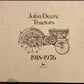 John Deere Tractors 1918-1976
