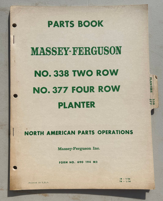 Massey Ferguson No 338 (two row) & 377 (four row) Planter _ Parts Book