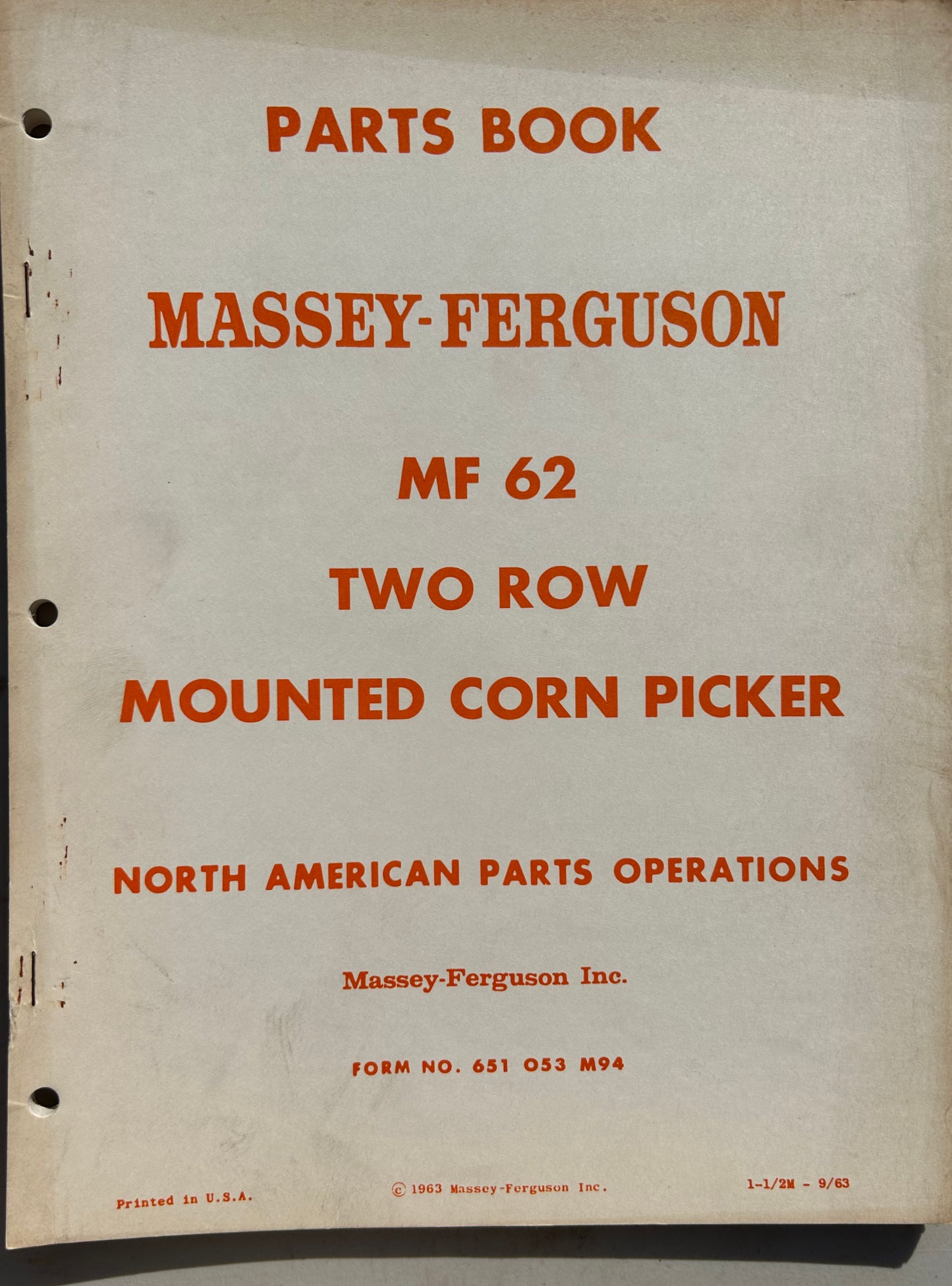 Massey Ferguson MF 62 Two Row Mounted Corn Picker _ Parts Book