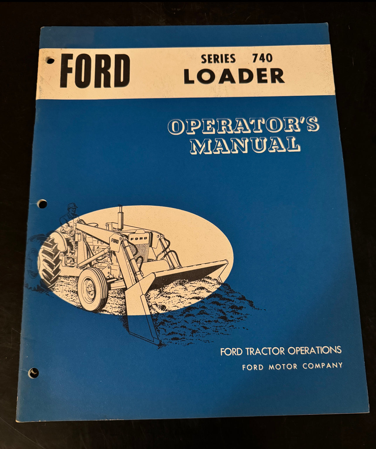 Ford _ series 740 Loader _ Operator’s Manual