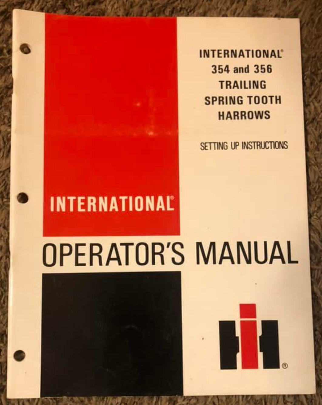 IH _ International 354 & 356 Trailing Spring Tooth Harrows _ Operator’s Manual