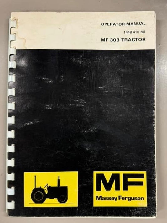 Massey Ferguson _ MF 30B Tractor _ Operator Manual