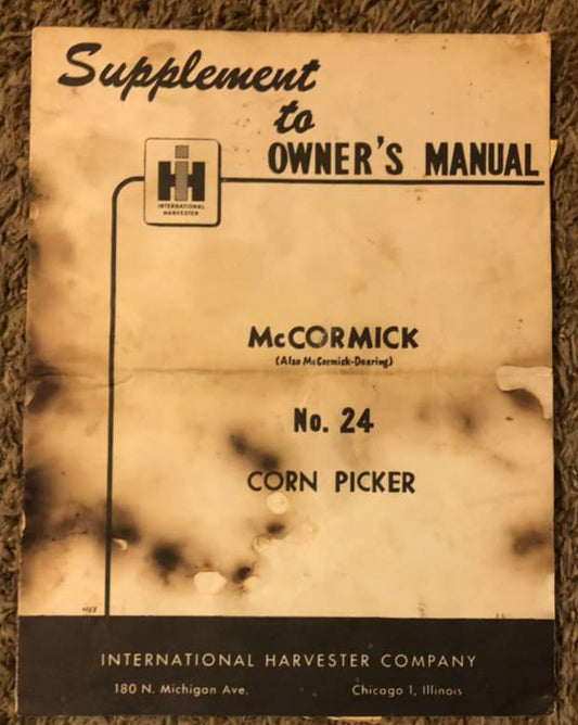 IH McCormick _ No 24 Corn Picker _ Supplement to Owner’s Manual