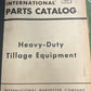 IH _ Heavy-Duty Tillage Equipment _ Parts Catalog TM-4A