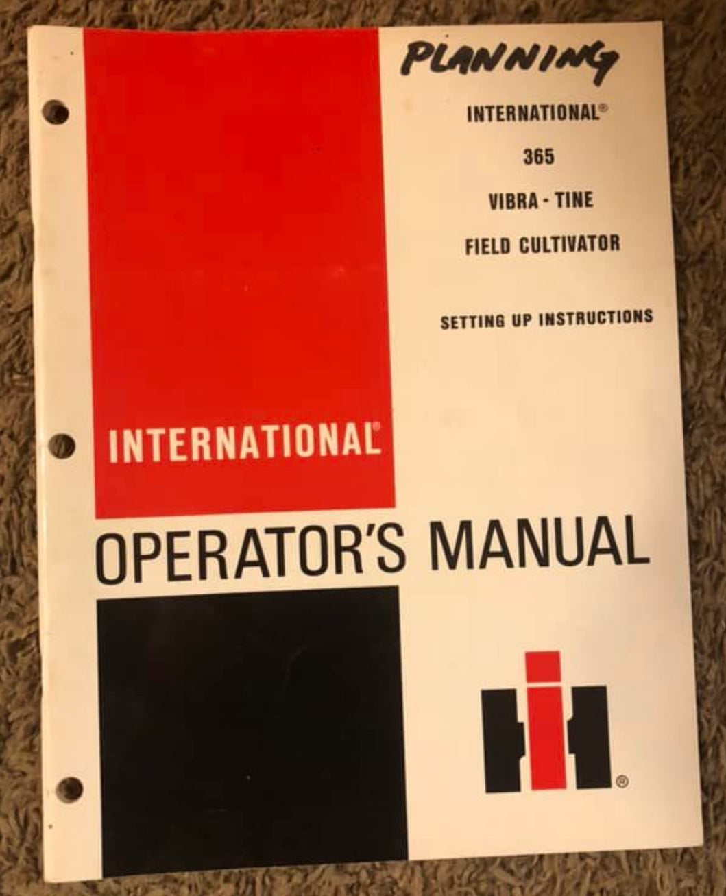 IH _ International 365 Vibra-tine Field Cultivator_ Operator’s Manual