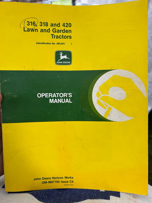 John Deere _ 316, 318 & 420 Lawn & Garden Mowers  _ Operator’s Manual OM-M87709 C5