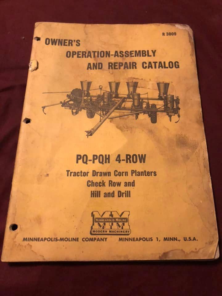 Minneapolis Moline PQ-PQH 4 Row Tractor Drawn Corn Planters - Owner's Assembly-Operation & Repair Catalog