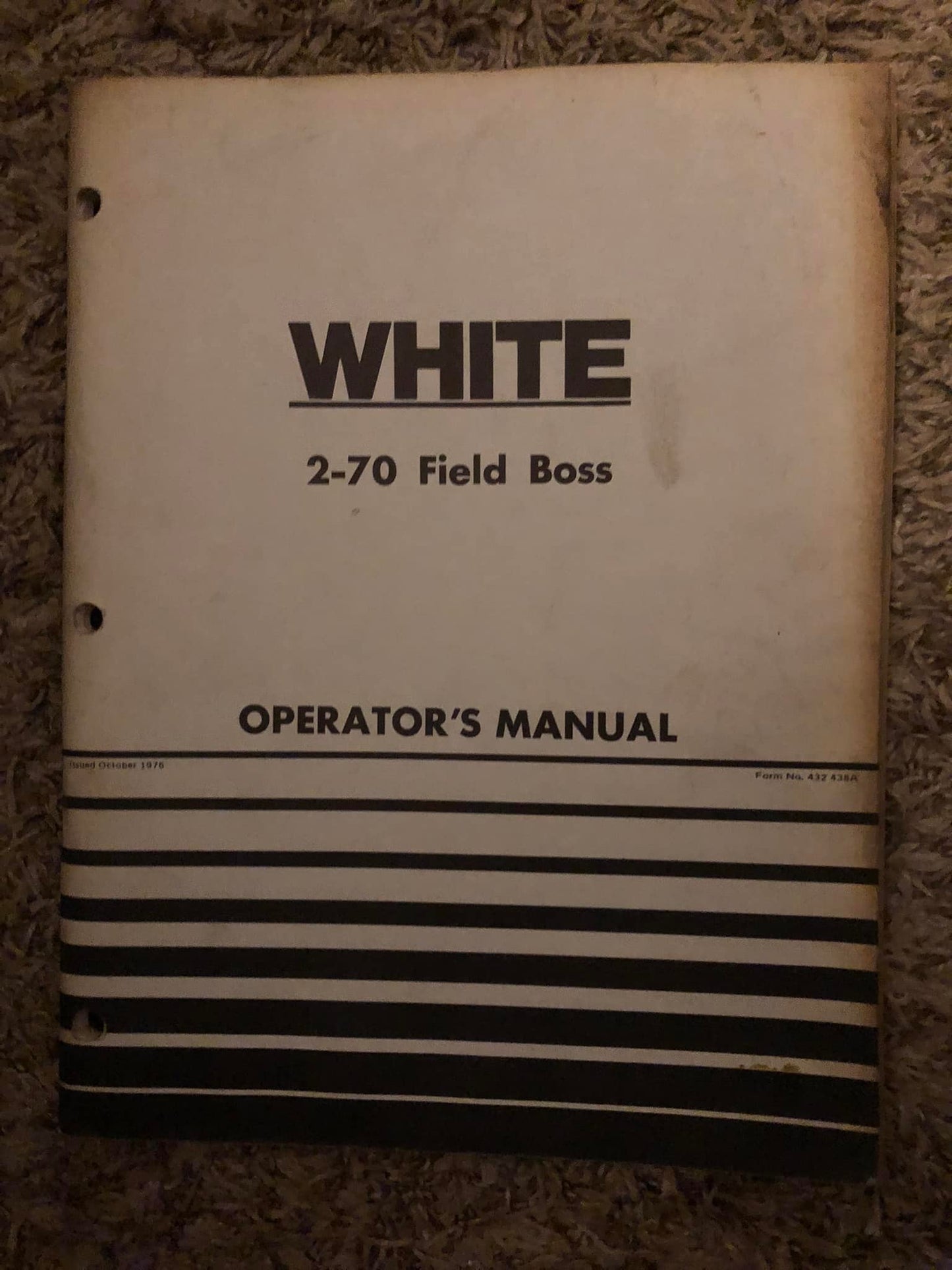 White _ 2-70 Field Boss _ Operator’s manual