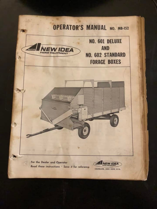 New Idea _ No 601 Deluxe & 602 Standard Forage Boxes  _ Operator’s Manual