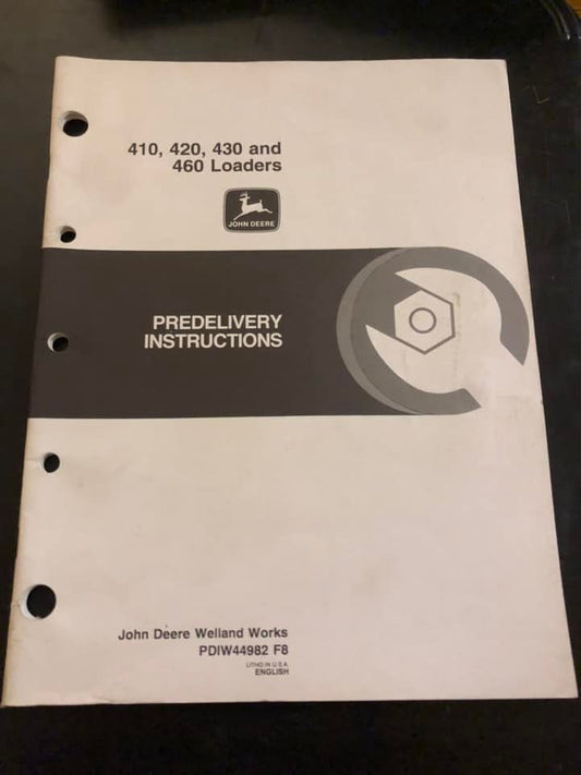 John Deere _ 410, 420, 430 & 460 Loaders _ Pre-Delivery Instructions