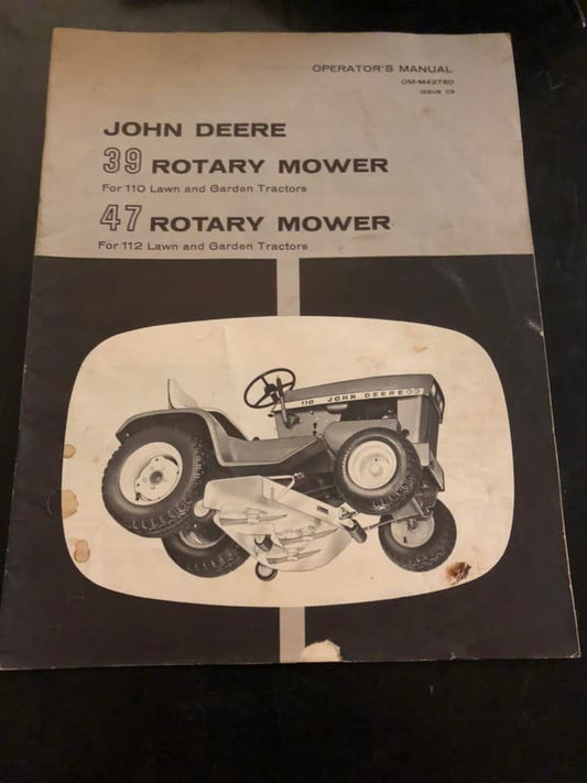 John Deere _ 39 & 47 Rotary Mower _ Operator’s Manual