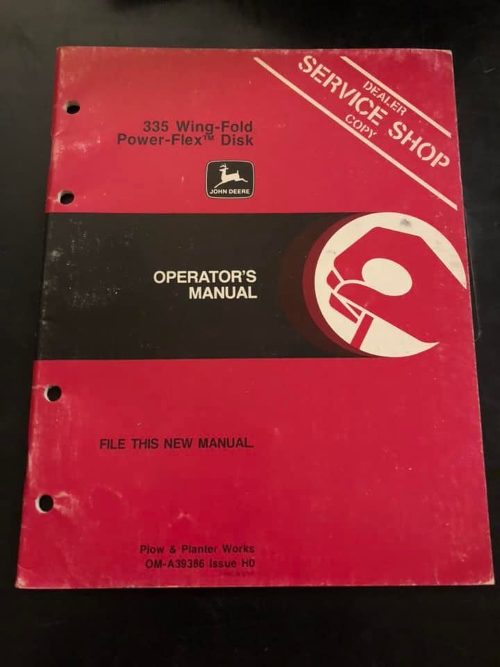 John Deere 335 Wing-Fold Power-Flex Disk _ Operator's Manual