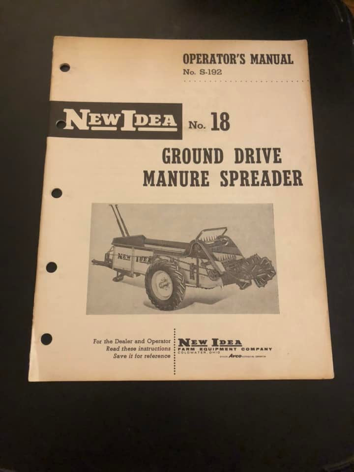 New Idea _ no 18 Ground Drive Manure Spreader _ Operator’s Manual