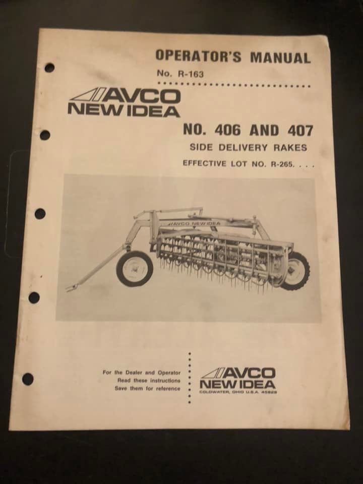 New Idea _ no. 406 & 407 Side Delivery Rakes R-63 _ Operator’s Manual