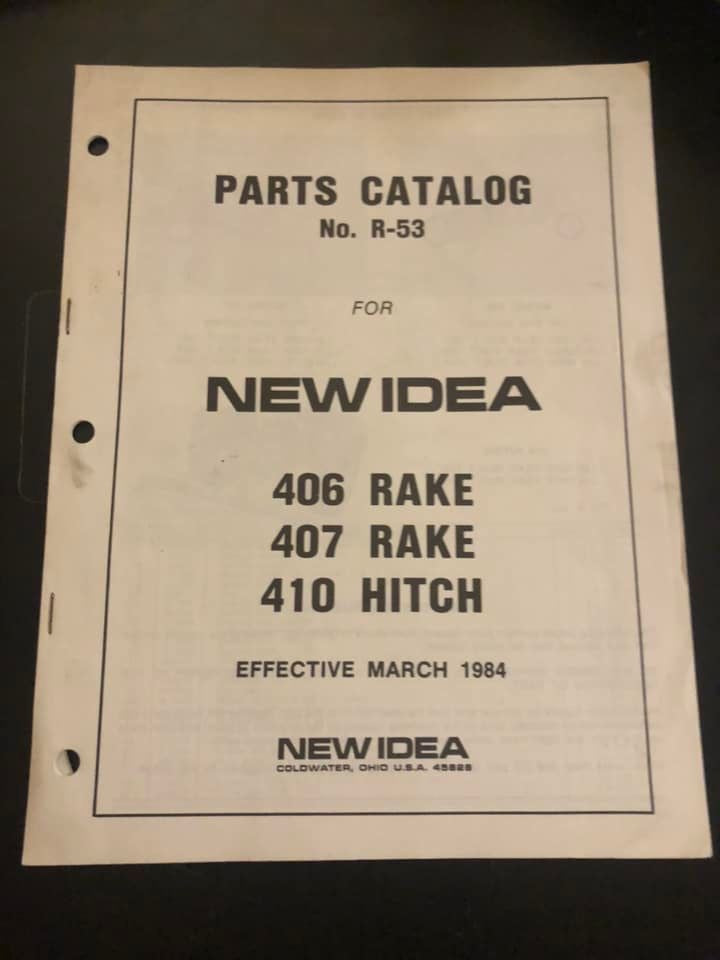 New Idea _ models 406 and 407 Side Delivery Rake & 410 Hitch _ Parts Catalog