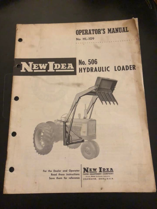 New Idea _ no 506 Hydraulic Loader_ Operator’s Manual