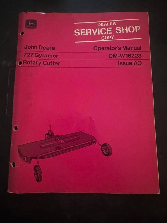 John Deere _ 727 Gyramor Rotary Cutter _ Operator’s Manual Dealers Copy