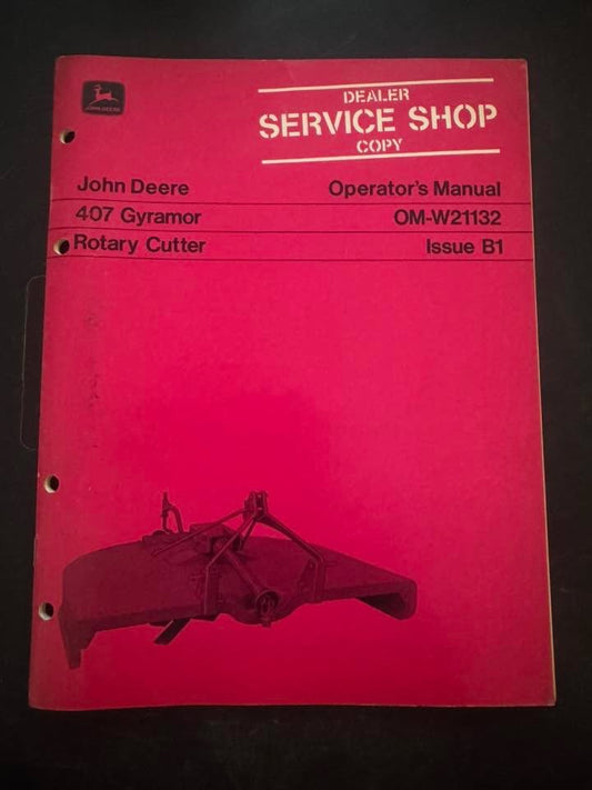 John Deere _ 407 Gyramor Rotary Cutter _ Operator's Manual