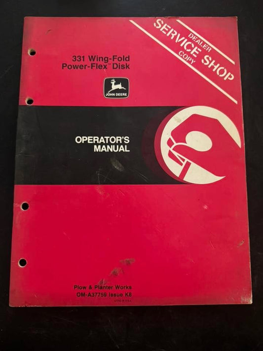 John Deere _ 331 Wing-Fold Power Flex-Disk _ Operator’s Manual