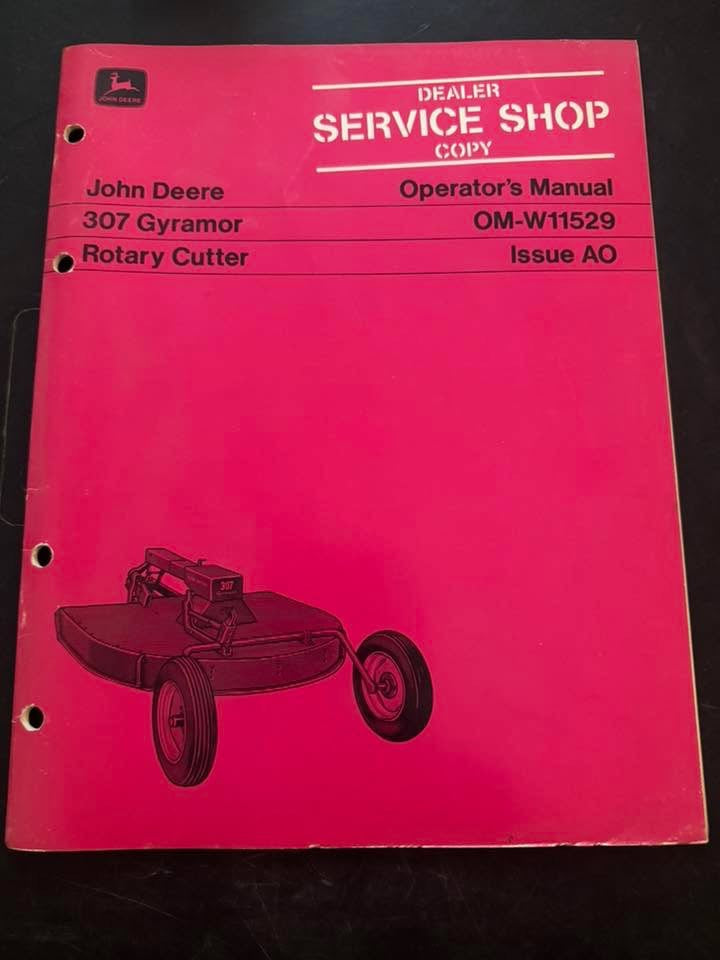 John Deere _ 307 Gyramor Rotary Cutter _ Operator's Manual