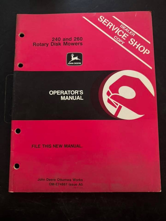 John Deere _ 240 & 260 Rotary Disk Mowers _ Operator's Manual