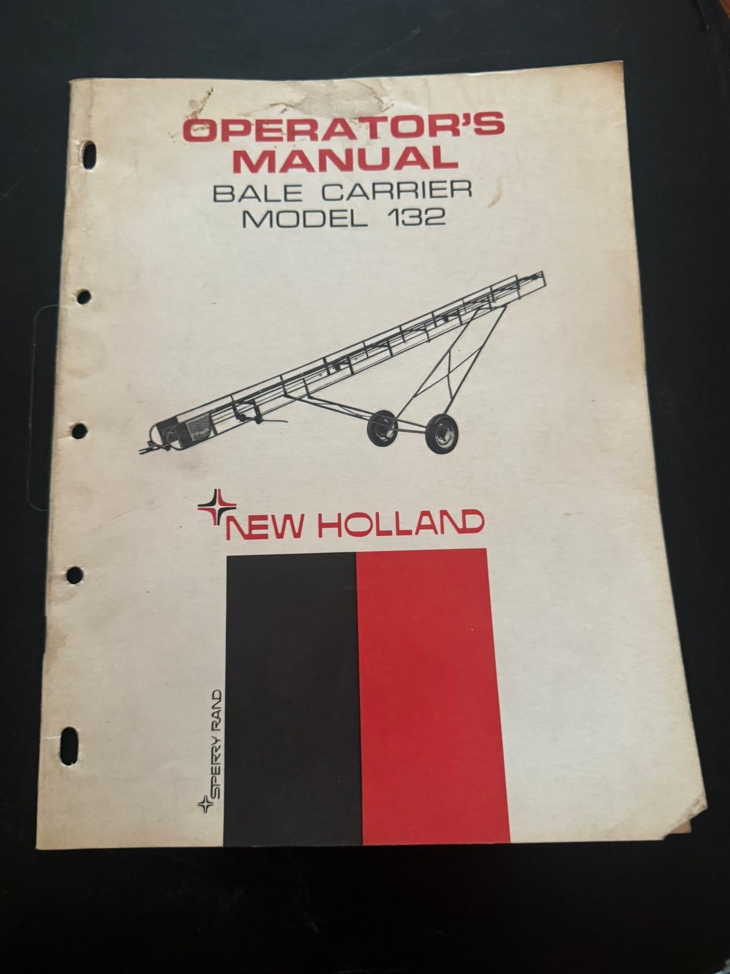 Sperry Rand - New Holland _ Bale Carrier Model 132 _ Operator’s Manual