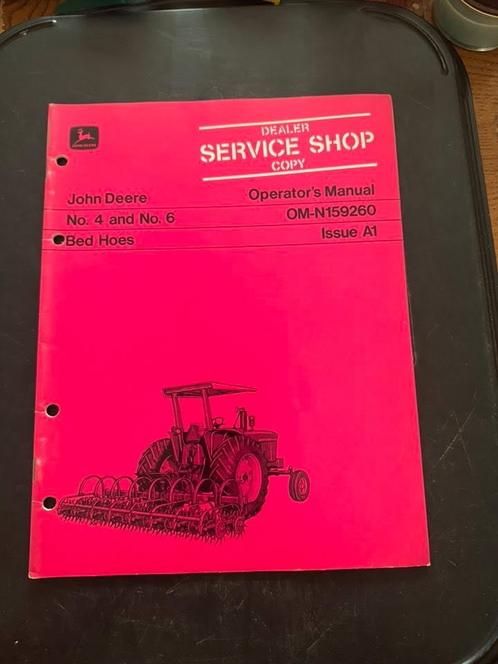 John Deere _ no 4 & 6 Bed Hoes _ Operator's Manual