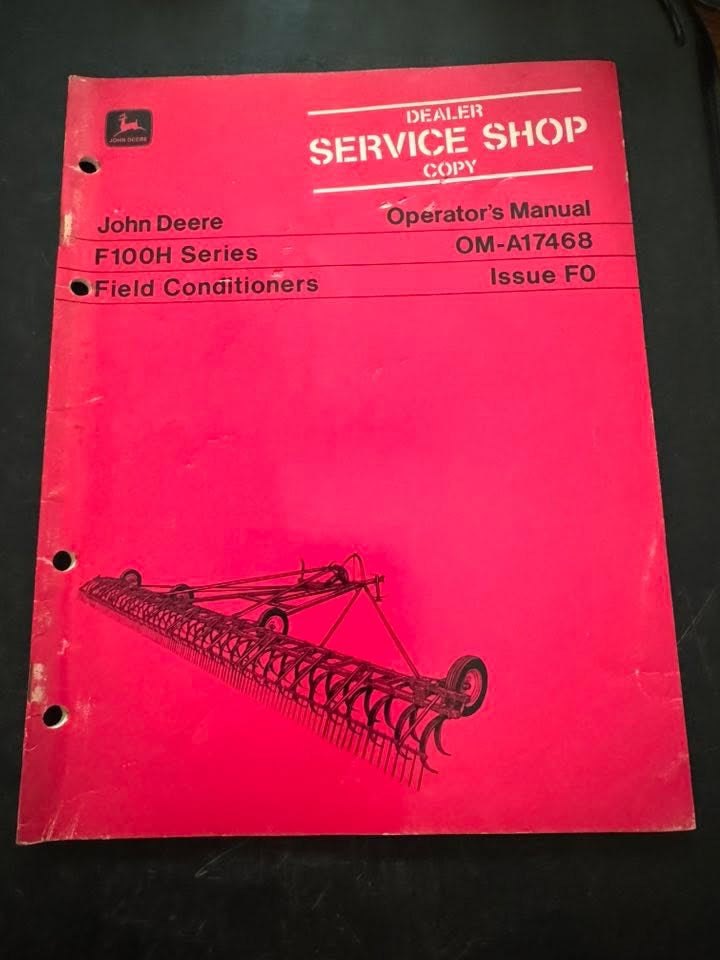 John Deere _ F100H Series Field Conditioners _ Operator’s Manual OM-A17468 F0
