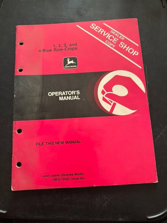 John Deere _ 1, 2, 3 & 4-Row Row-Crops _ Operator's Manual OM-E73455 A4