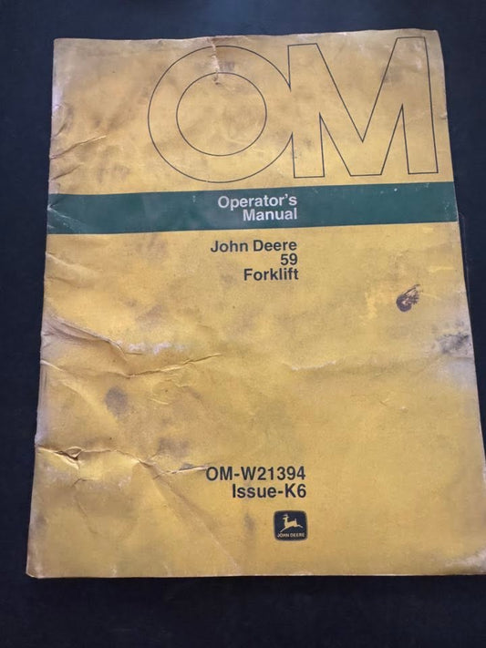 John Deere _ 59 Forklift _ Operator's Manual OM-W21394 K6