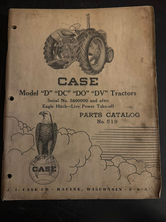 J I Case _ model D, DC, DO & DV Tractors _ Parts Catalog no 519
