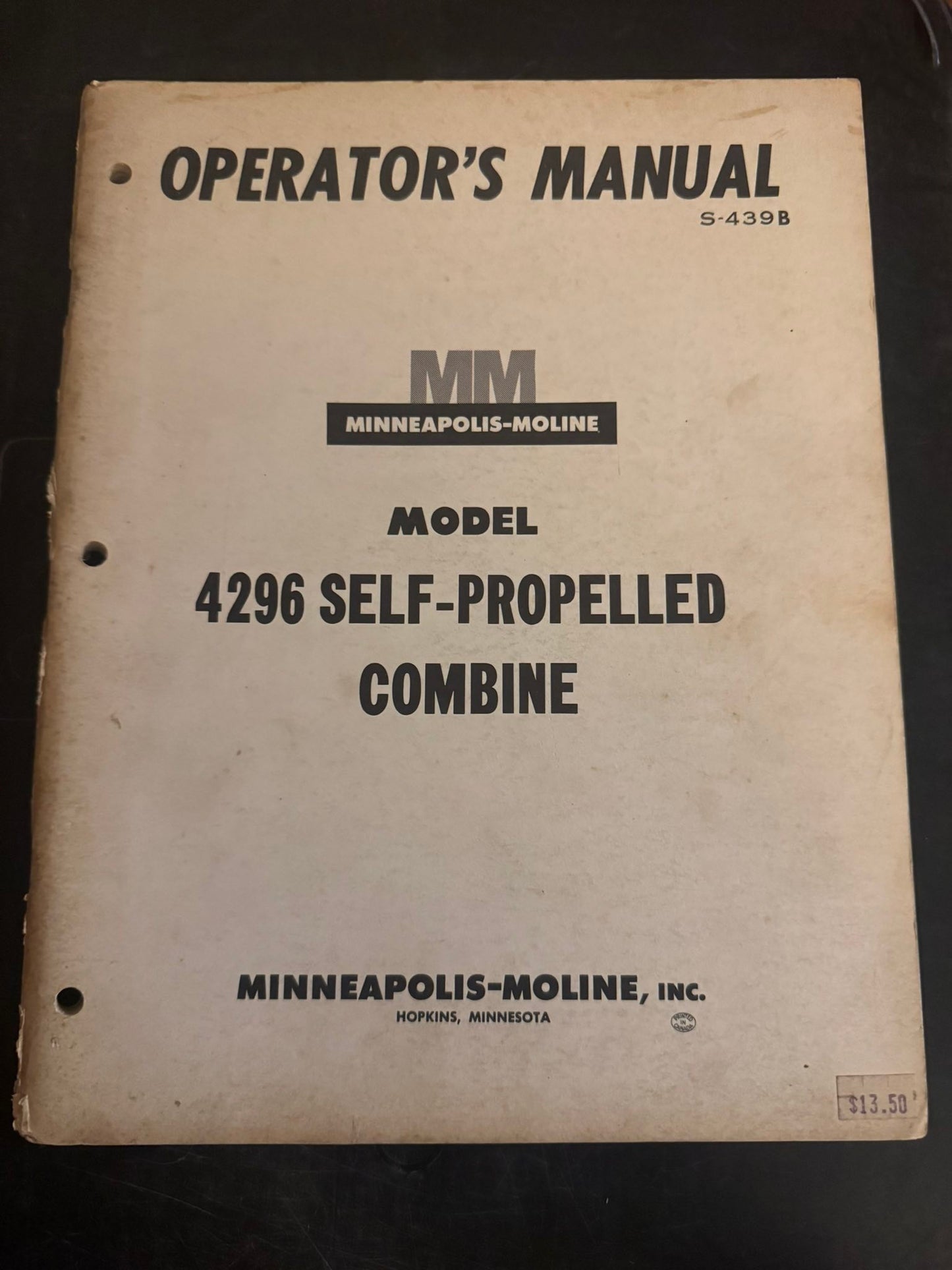 Minneapolis Moline _ model 4296 Self-Propelled Combine _ Operator’s Manual S-439B