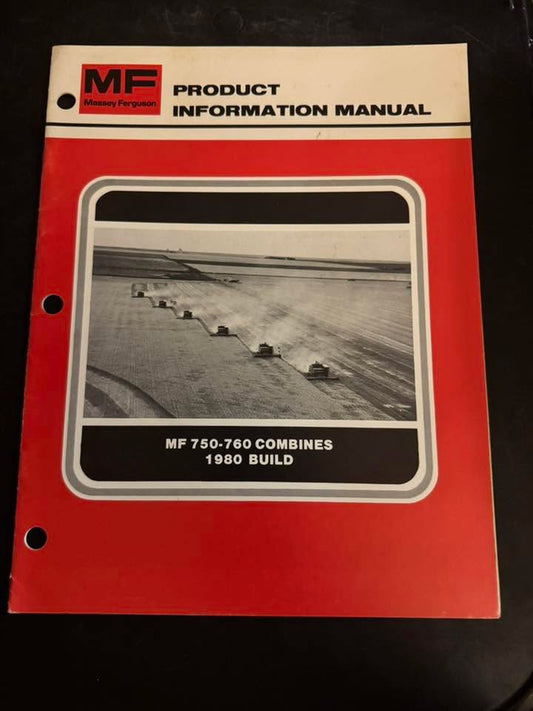 Massey Ferguson _ MF 760 & 750 Combines 1980 Build _ Product Information Manual
