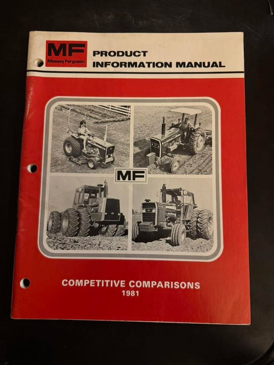 Massey Ferguson _ Competitive Comparison 1981 _ Product Information Manual