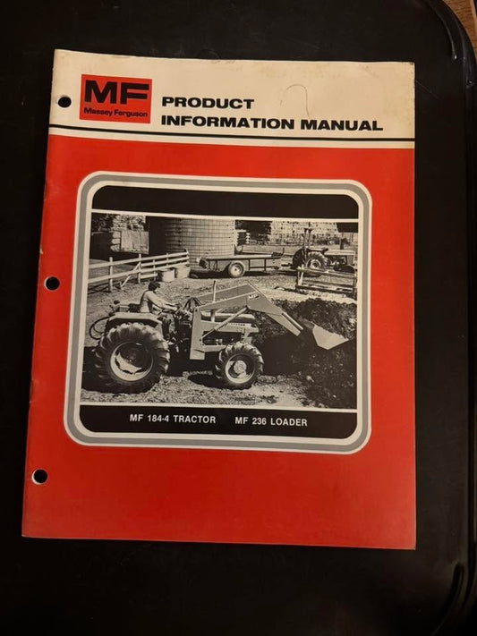 Massey Ferguson _ MF 184-4 Tractor & MF 236 Loader _ Product Information Manual